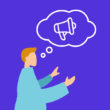 Person mit Gedankenbubble und Megaphone